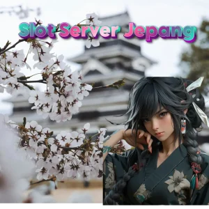 Strategi Tepat Agar Sering Menang di Slot Server Jepang